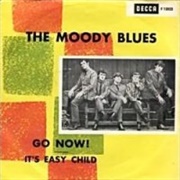 Go Now - Moody Blues