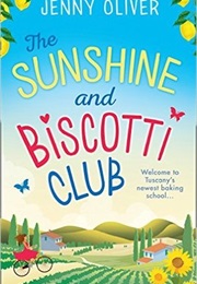 The Sunshine and Biscotti Club (Jenny Oliver)