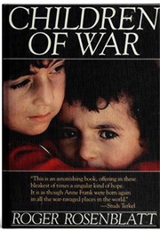 Children of War. (Roger Rosenblatt)