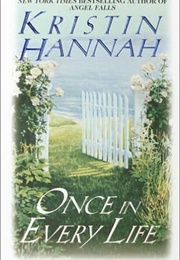 Once in Every Life (Hannah, Kristin)