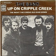 The Band - Up on Cripple Creek