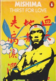 Thirst for Love (Yukio Mishima)