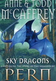 Sky Dragons (Anne McCaffrey, Todd McCaffrey)