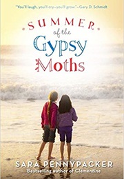 Summer of the Gypsy Moths (Sara Pennypacker)