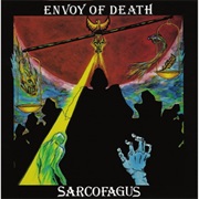 Sarcofagus - Envoy of Death