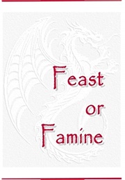 Feast or Famine (Naomi Novik)