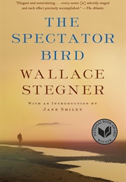 The Spectator Bird (Wallace Stegner)