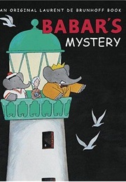 Babar&#39;s Mystery (Laurent De Brunhoff)