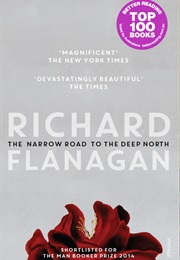 the narrow road to the deep north by richard flanagan