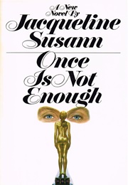 Once Is Not Enough (Jacqueline Susann)