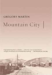 Mountain City (Gregory Martin)