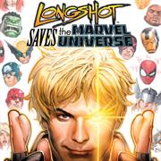 Longshot Saves the Marvel Universe