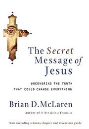 The Secret Message of Jesus