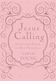 Jesus Calling (Sarah Young)