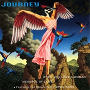 When You Love a Woman - Journey
