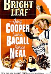 Bright Leaf (Michael Curtiz)