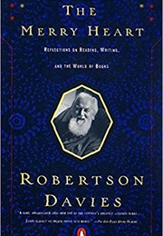 The Merry Heart (Robertson Davies)