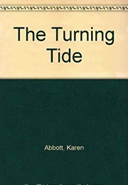 The Turning Tide (Karen Abbott)