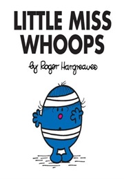 Little Miss Whoops (Roger Hargreaves)