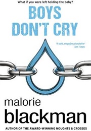 Boys Don&#39;t Cry (Malorie Blackman)