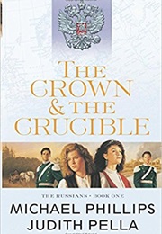 The Crown and the Crucible (Judith Pella)