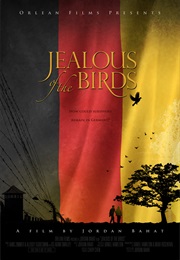 Jealous of the Birds (2011)