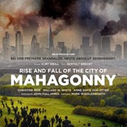 Aufstieg Und Fall Der Stadt Mahagonny (Weill)
