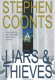 Liars and Thieves (Stephen Coonts)