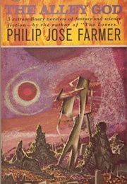 The Alley God (Phillip Jose Farmer)