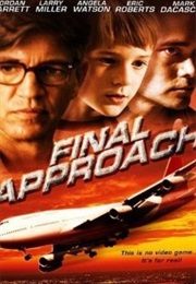 Final Approach (2005)