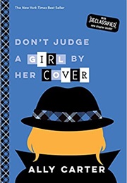 Don&#39;t Judge a Girl by Her Cover (Ally Carter)