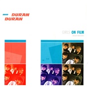 Girls on Film (Night Version) - Duran Duran