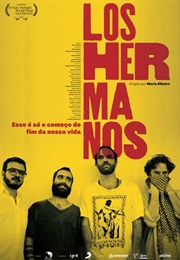 Los Hermanos: Esse É Só O Começo Do Fim Da Nossa História (2015)