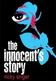 The Innocent&#39;s Story (Nicky Singer)