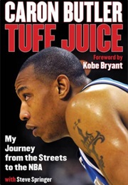 Tuff Juice (Caron Butler)