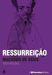 Ressurreição (Machado De Assis)