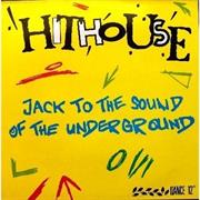 Jack to the Sound of Underground Hithouse