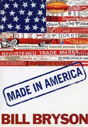 Made in American (Bill Bryson)