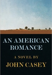 An American Romance (John Casey)