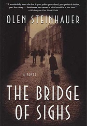 The Bridge of Sighs (Olen Steinhauer)