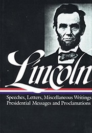 Speeches and Writings, 1859-1865 (Abraham Lincoln)