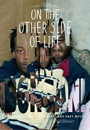 On the Other Side of Life (2009)