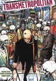 Transmetropolitan, Vol. 9: The Cure (Warren Ellis)