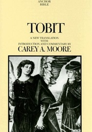 Tobit (Anchor Bible Commentaries) (Moore)