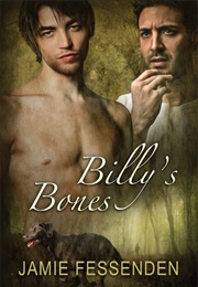 Billy&#39;s Bones (Jamie Fessenden)