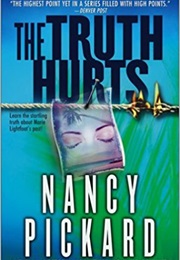 The Truth Hurts (Nancy Pickard)