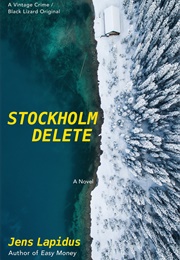 Stockholm Delete (Jens Lapidus)