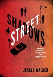 Street Shadows (Jerald Walker)