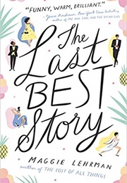 The Last Best Story (Maggie Lehrman)