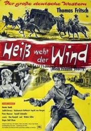 Heiss Weht Der Wind